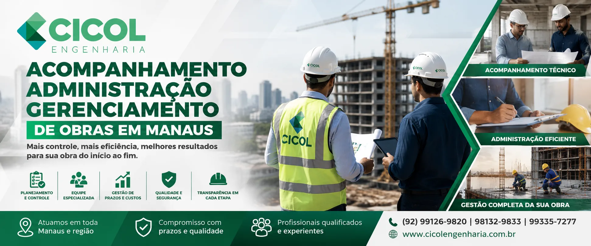 Acompanhamento e Gerenciamento de Obras em Manaus realizado pela Cicol Engenharia com fiscalização técnica, controle de custos, cronograma e gestão completa da construção