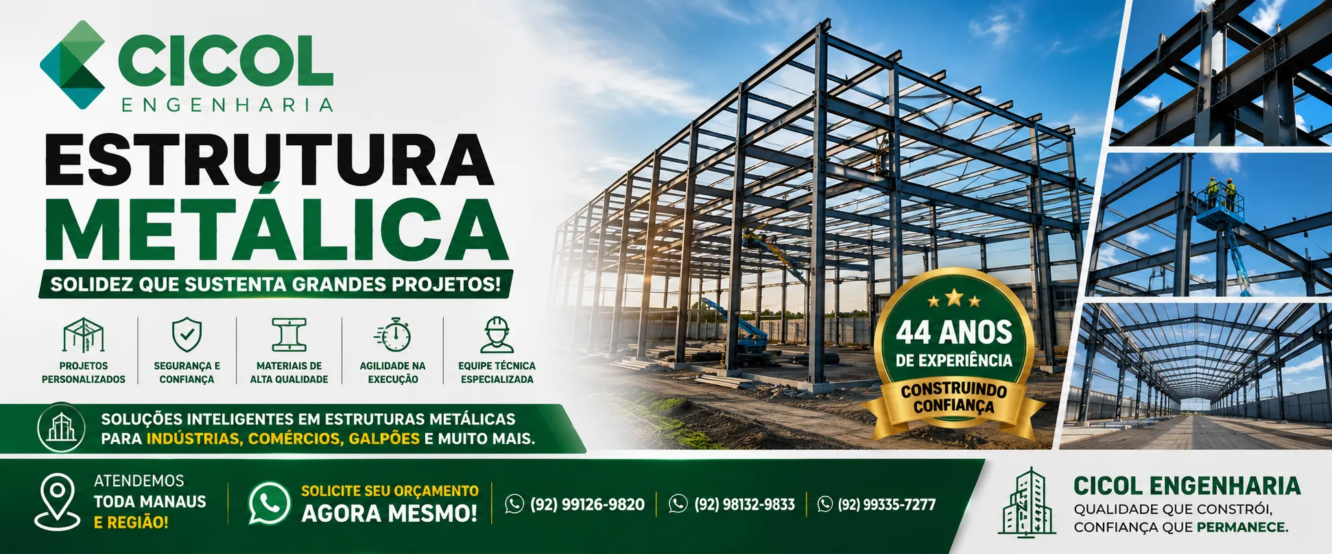 Estruturas Metálicas em Manaus executadas pela Cicol Engenharia especializada em galpões metálicos, coberturas metálicas, mezaninos e estruturas industriais
