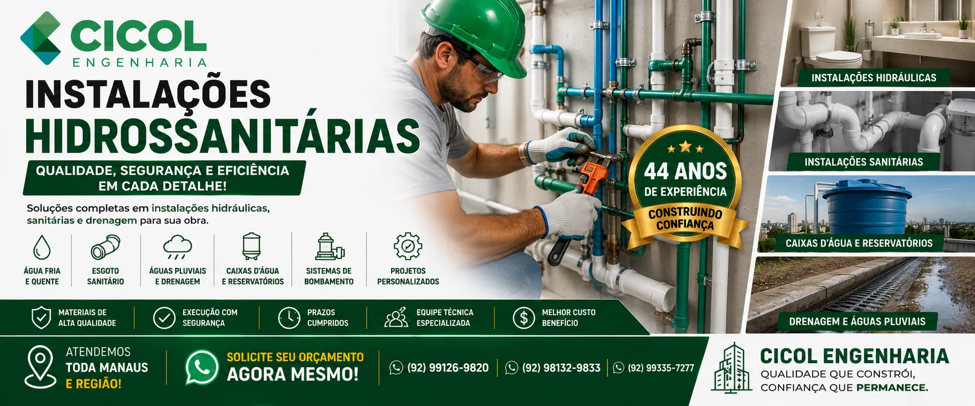 Instalações hidrossanitárias em Manaus executadas pela Cicol Engenharia para redes hidráulicas, esgoto sanitário, drenagem pluvial e sistemas prediais