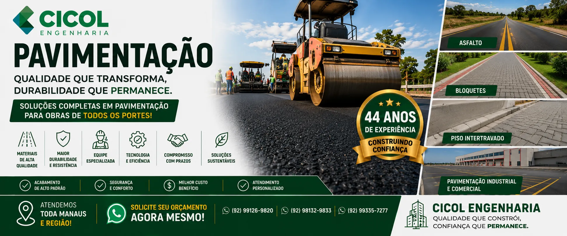 Pavimentação em Manaus executada pela Cicol Engenharia especializada em pavimentação asfáltica, pavimentação industrial, loteamentos e infraestrutura urbana